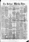 Belfast Weekly News Saturday 21 July 1877 Page 1