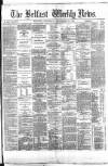 Belfast Weekly News Saturday 29 September 1877 Page 1