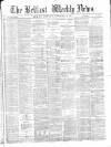 Belfast Weekly News Saturday 23 February 1878 Page 1