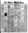 Belfast Weekly News Saturday 22 January 1881 Page 1