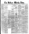 Belfast Weekly News Saturday 25 June 1881 Page 1