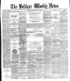 Belfast Weekly News Saturday 30 July 1881 Page 1