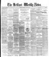Belfast Weekly News Saturday 06 August 1881 Page 1