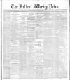 Belfast Weekly News Saturday 04 March 1882 Page 1