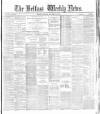 Belfast Weekly News Saturday 16 December 1882 Page 1