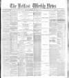 Belfast Weekly News Saturday 30 December 1882 Page 1