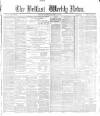 Belfast Weekly News Saturday 20 January 1883 Page 1