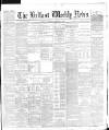 Belfast Weekly News Saturday 08 December 1883 Page 1