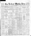 Belfast Weekly News Saturday 22 December 1883 Page 1