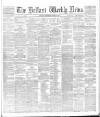 Belfast Weekly News Saturday 21 March 1885 Page 1