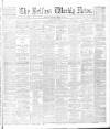 Belfast Weekly News Saturday 28 March 1885 Page 1