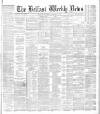 Belfast Weekly News Saturday 19 September 1885 Page 1