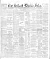 Belfast Weekly News Saturday 31 October 1885 Page 1
