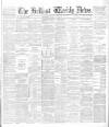 Belfast Weekly News Saturday 19 December 1885 Page 1