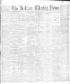 Belfast Weekly News Saturday 16 January 1886 Page 1