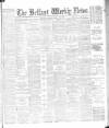 Belfast Weekly News Saturday 20 February 1886 Page 1