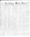 Belfast Weekly News Saturday 10 April 1886 Page 1