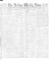Belfast Weekly News Saturday 26 June 1886 Page 1
