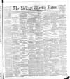 Belfast Weekly News Saturday 05 February 1887 Page 1