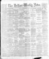 Belfast Weekly News Saturday 30 April 1887 Page 1
