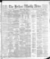Belfast Weekly News Saturday 04 June 1887 Page 1