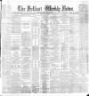 Belfast Weekly News Saturday 14 July 1888 Page 1