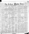 Belfast Weekly News Saturday 08 September 1888 Page 1