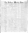 Belfast Weekly News Saturday 19 January 1889 Page 1