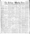 Belfast Weekly News Saturday 08 June 1889 Page 1