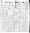 Belfast Weekly News Saturday 15 June 1889 Page 1