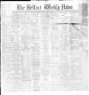 Belfast Weekly News Saturday 20 July 1889 Page 1