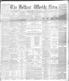 Belfast Weekly News Saturday 02 August 1890 Page 1