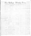 Belfast Weekly News Saturday 28 February 1891 Page 1