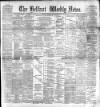 Belfast Weekly News Saturday 08 October 1892 Page 1