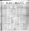Belfast Weekly News Saturday 22 April 1893 Page 1