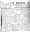 Belfast Weekly News Saturday 24 June 1893 Page 1
