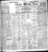 Belfast Weekly News Saturday 21 July 1894 Page 1