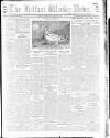 Belfast Weekly News Thursday 20 October 1904 Page 1