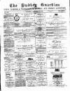 Dudley Guardian, Tipton, Oldbury & West Bromwich Journal and District Advertiser Saturday 19 September 1874 Page 1