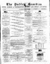 Dudley Guardian, Tipton, Oldbury & West Bromwich Journal and District Advertiser Saturday 09 January 1875 Page 1