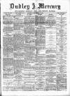 Dudley Mercury, Stourbridge, Brierley Hill, and County Express Saturday 21 September 1889 Page 1