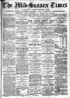 Mid Sussex Times Wednesday 31 August 1881 Page 1
