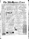 Mid Sussex Times Tuesday 18 October 1887 Page 1