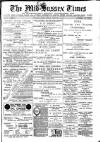 Mid Sussex Times Tuesday 14 February 1888 Page 1