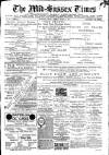 Mid Sussex Times Tuesday 06 March 1888 Page 1
