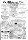 Mid Sussex Times Tuesday 10 April 1888 Page 1