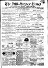 Mid Sussex Times Tuesday 08 May 1888 Page 1