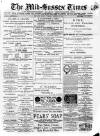 Mid Sussex Times Tuesday 01 January 1889 Page 1