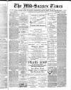 Mid Sussex Times Tuesday 22 April 1890 Page 1