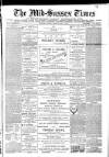 Mid Sussex Times Tuesday 06 May 1890 Page 1